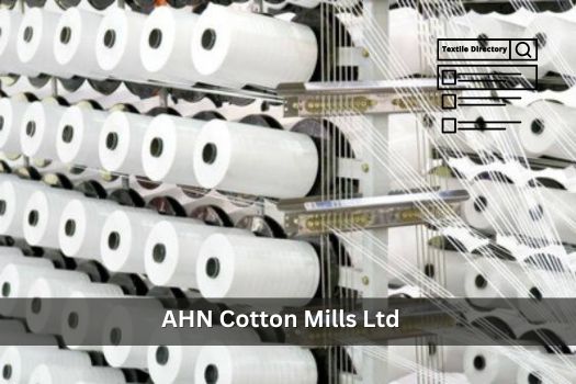 AHN Cotton Mills Ltd