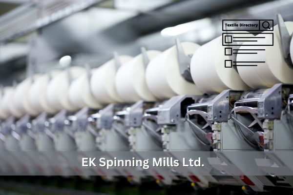EK Spinning Mills Ltd.