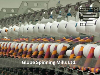 Globe Spinning Mills Ltd.