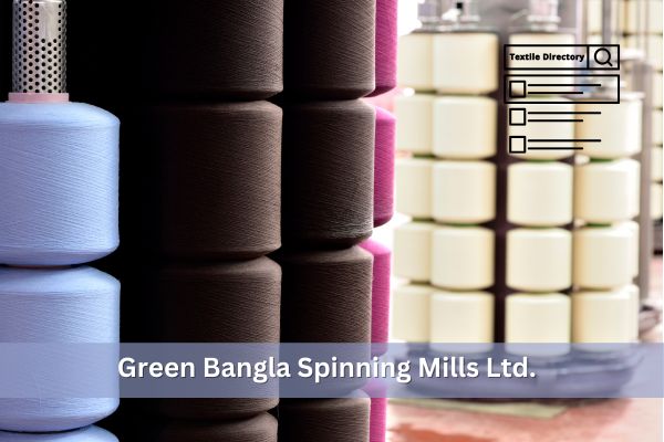Green Bangla Spinning Mills Ltd.