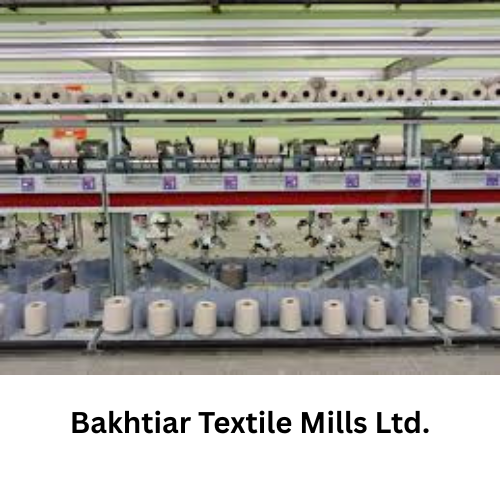 Bakhtiar Textile Mills Ltd.