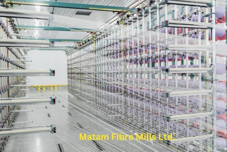 Matam Fibre Mills Ltd.