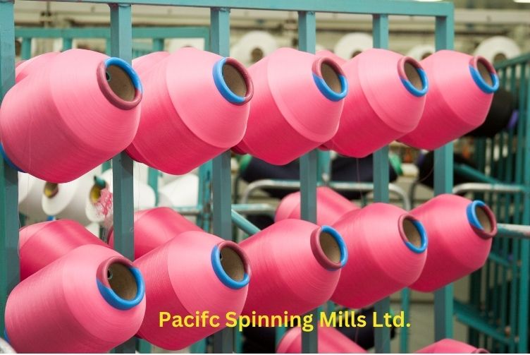 Pacifc Spinning Mills Ltd.