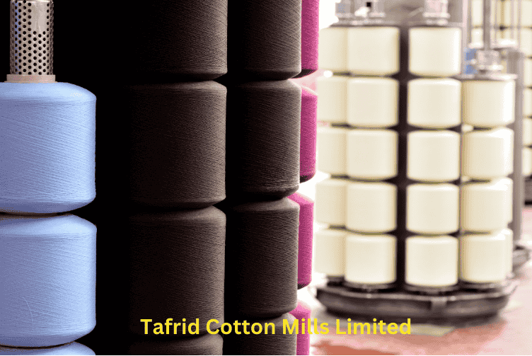 Tafrid Cotton Mills Limited