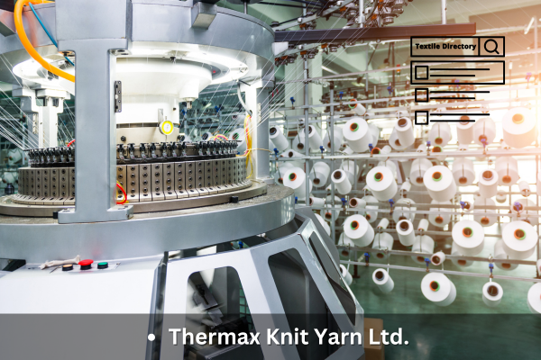 Thermax Knit Yarn Ltd.(MD)