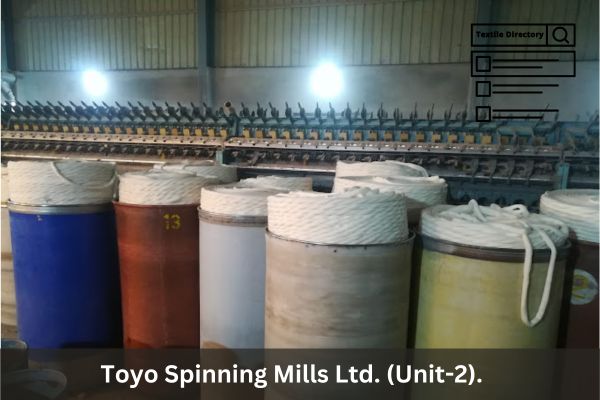Toyo Spinning Mills Ltd. (Unit-2)