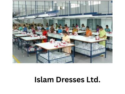 ISLAM DRESSES LTD.