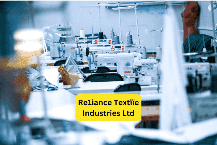 Re1iance Textïïe Industries Ltd.Kazi Zafarullah