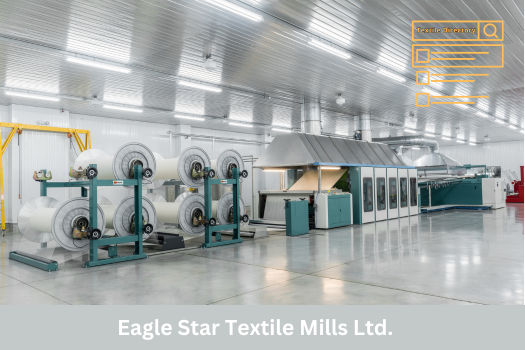 Eagle Star Textile Mills Ltd.