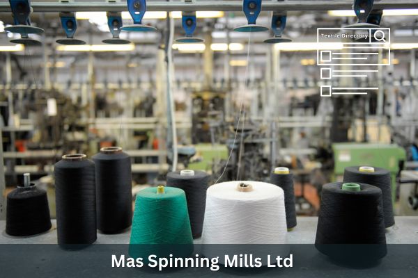 Mas Spinning Mills Ltd
