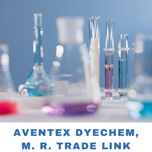 AVENTEX DYECHEM, M. R. TRADE LINK