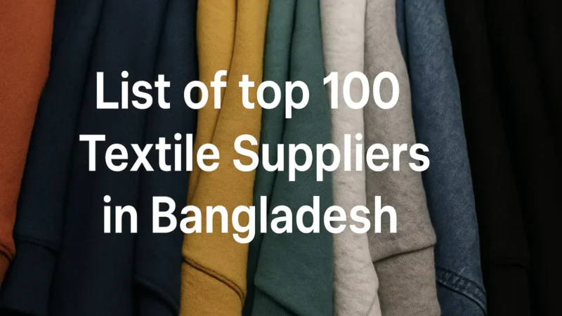 Textile Suppliers in Bangladesh