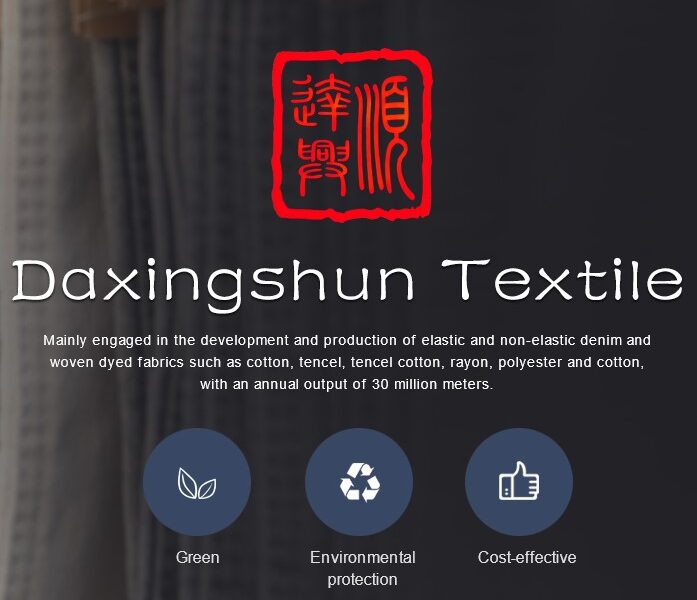 FOSHAN DAXINGSHUN TEXTILE CO. LTD