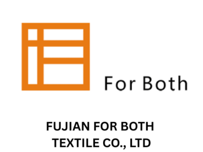 FUJIAN FOR BOTH TEXTILE CO., LTD