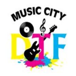 Music City DTF