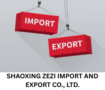 SHAOXING ZEZI IMPORT AND EXPORT CO., LTD.