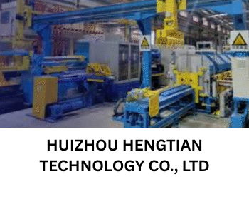 HUIZHOU HENGTIAN TECHNOLOGY CO., LTD