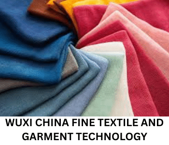 WUXI CHINA FINE TEXTILE AND GARMENT TECHNOLOGY DEVELOPMENT CO., LTD