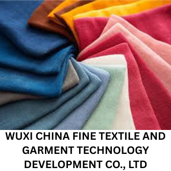 WUXI CHINA FINE TEXTILE AND GARMENT TECHNOLOGY DEVELOPMENT CO., LTD