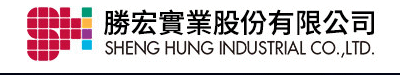 SHENG HUNG INDUSTRIAL CO., LTD.