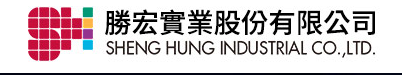 SHENG HUNG INDUSTRIAL CO., LTD.