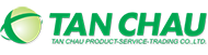 TAN CHAU PRODUCT - SERVICE - TRADING CO., LTD