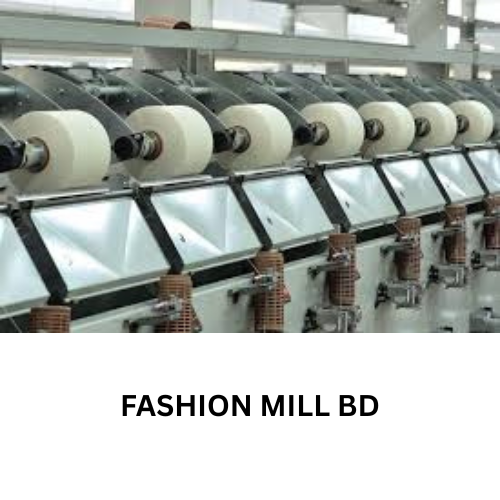 FASHION MILL BD