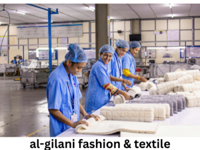 AL-GILANI FASHION & TEXTILE